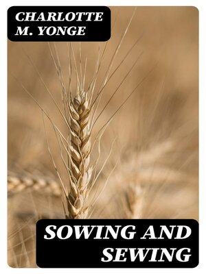 cover image of Sowing and Sewing